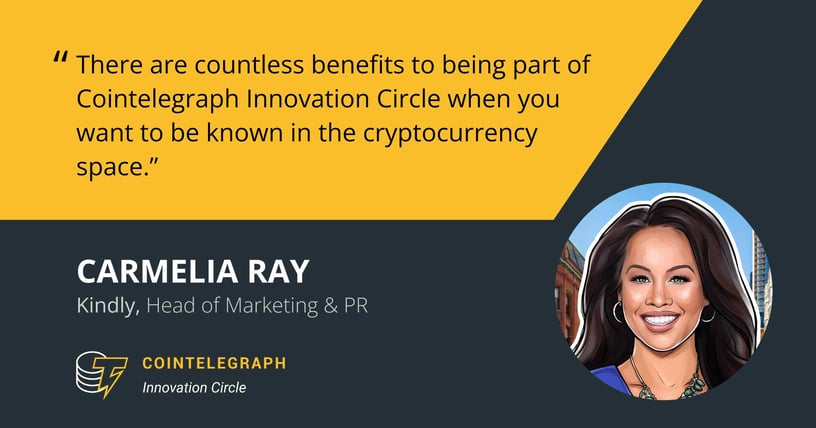 Cointelegraph Innovation Circle Offers Carmelia Ray an Opportunity to Collaborate and Learn