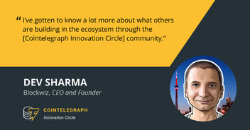 Cointelegraph Innovation Circle member Dev Sharma